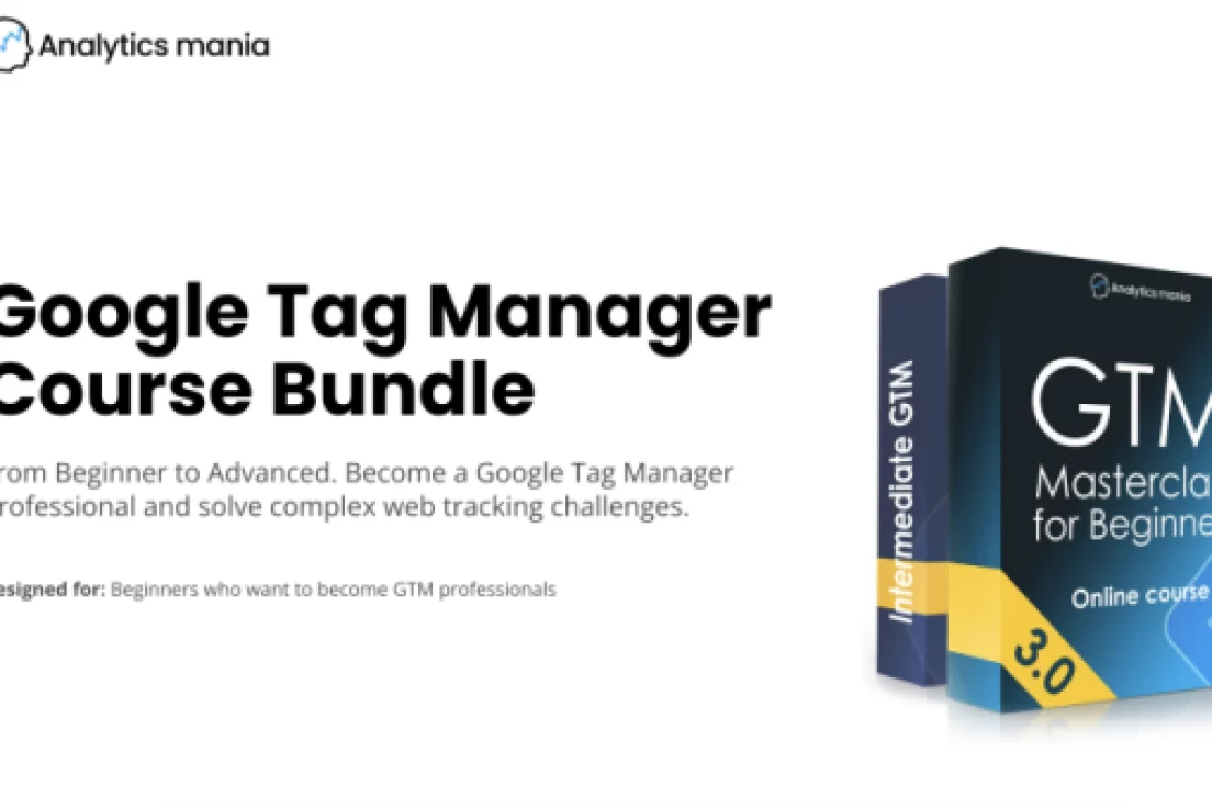 Analytics Mania – Google Tag Manager Course Bundle